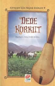 Dede Korkut                                                                                                                                                                                                                                                    