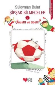Şipşak Bilmeceler - Şuuuut ve Goooolll!                                                                                                                                                                                                                        