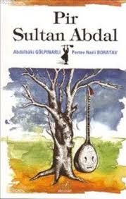 Pir Sultan Abdal                                                                                                                                                                                                                                               