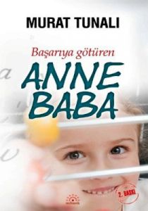 Başarıya Götüren Anne Baba                                                                                                                                                                                                                                     