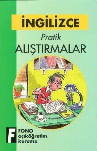 İngilizce Pratik Alıştırmalar                                                                                                                                                                                                                                  