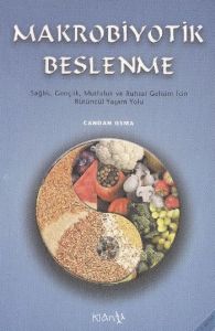 Makrobiyotik Beslenme                                                                                                                                                                                                                                          