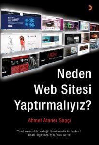 Neden Web Sitesi Yaptırmalıyız?                                                                                                                                                                                                                                