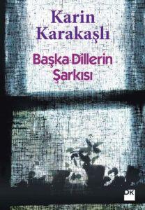 Başka Dillerin Şarkısı                                                                                                                                                                                                                                         