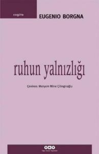 Ruhun Yalnızlığı                                                                                                                                                                                                                                               