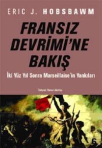 Fransız Devrimine Bakış                                                                                                                                                                                                                                        