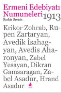 Ermeni Edebiyatı Numuneleri - 1913                                                                                                                                                                                                                             