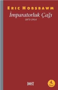 İmparatorluk Çağı 1875-1914                                                                                                                                                                                                                                    