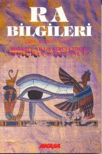 Ra Bilgileri Binlerce Yıllık Serüvenimize Işık Tut                                                                                                                                                                                                             