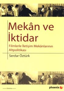 Mekan ve İktidar                                                                                                                                                                                                                                               