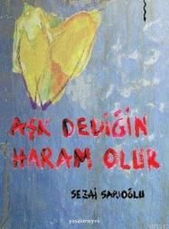 Aşk Dediğin Haram Olur                                                                                                                                                                                                                                         