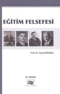 Eğitim Felsefesi                                                                                                                                                                                                                                               