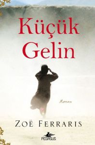 Küçük Gelin                                                                                                                                                                                                                                                    