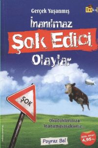 Gerçek Yaşanmış İnanılmaz Şok Edici Olaylar                                                                                                                                                                                                                    
