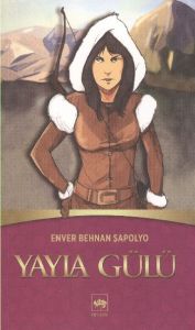 Yayla Gülü                                                                                                                                                                                                                                                     