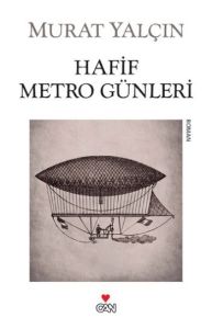 Hafif Metro Günleri                                                                                                                                                                                                                                            