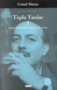 Toplu Yazılar 1 - Bütün Yapıtları                                                                                                                                                                                                                              