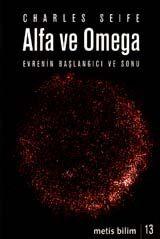 Alfa Ve Omega: Evrenin Başlangıcı Ve Sonu: Metis B                                                                                                                                                                                                             