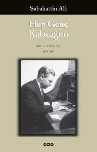 Hep Genç Kalacağım                                                                                                                                                                                                                                             