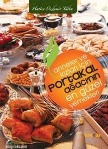 Anneler ve Kızları İçin Portakal Ağacı’nın En Güze                                                                                                                                                                                                             