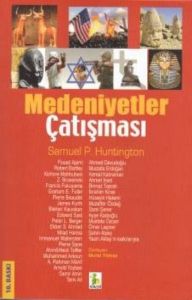 Medeniyetler Çatışması                                                                                                                                                                                                                                         