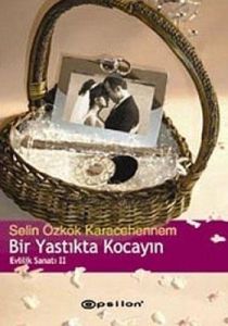 Bir Yastıkta Kocayın Evlilik Sanatı 2                                                                                                                                                                                                                          