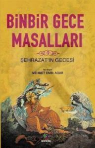 Binbirgece Masalları Şehrazat’ın Gecesi                                                                                                                                                                                                                        