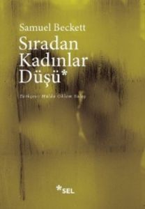 Sıradan Kadınlar Düşü                                                                                                                                                                                                                                          