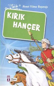 Kırık Hançer                                                                                                                                                                                                                                                   