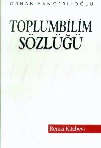 Toplumbilim Sözlüğü                                                                                                                                                                                                                                            