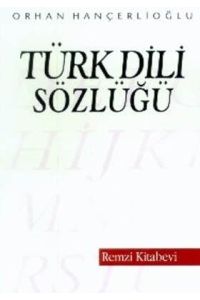 Türk Dili Sözlüğü                                                                                                                                                                                                                                              