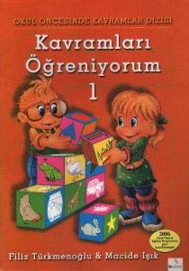 Kavramları Öğreniyorum 1                                                                                                                                                                                                                                       