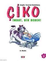 Çiko İmdat, Bir Bebek!                                                                                                                                                                                                                                         