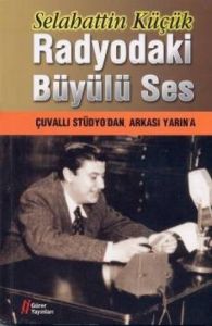Radyodaki Büyülü Ses                                                                                                                                                                                                                                           
