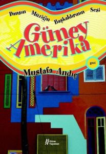 Güney Amerika                                                                                                                                                                                                                                                  
