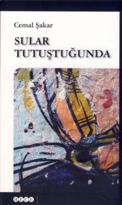 Sular Tutuştuğunda                                                                                                                                                                                                                                             