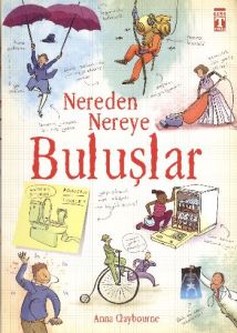 Nereden Nereye - Buluşlar                                                                                                                                                                                                                                      