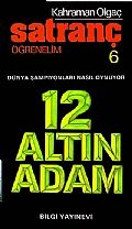 Satranç Öğrenelim 6 12 Altın Adam Dünya Şampiyonla                                                                                                                                                                                                             