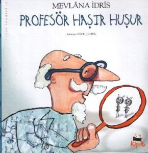 Profesör Haşır Huşur                                                                                                                                                                                                                                           