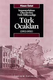 İmparatorluktan Ulus-Devlet’e Türk Milliyetçiliği:                                                                                                                                                                                                             