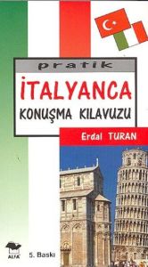 Pratik İtalyanca Konuşma Klavuzu                                                                                                                                                                                                                               