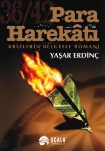 Para Harekatı/Krizlerin Belgesel Romanı                                                                                                                                                                                                                        