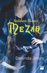 Soldan İkinci Mezar                                                                                                                                                                                                                                            