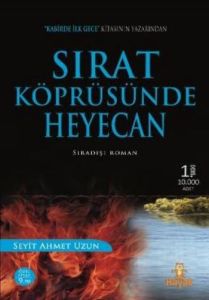 Sırat Köprüsünde Heyecan                                                                                                                                                                                                                                       