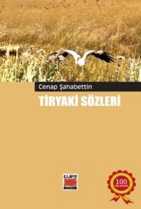 Tiryaki Sözleri                                                                                                                                                                                                                                                