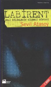 Labirent - Adli Bilimlerin Gizemli Dünyası                                                                                                                                                                                                                     