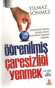 Öğrenilmiş Çaresizliği Yenmek                                                                                                                                                                                                                                  