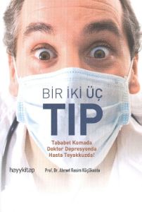 Bir, İki, Üç Tıp                                                                                                                                                                                                                                               