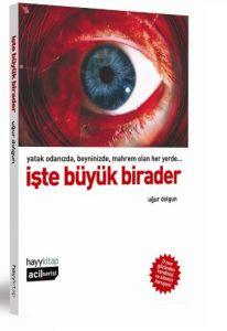 İşte Büyük Birader                                                                                                                                                                                                                                             