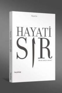 Hayati Sır                                                                                                                                                                                                                                                     